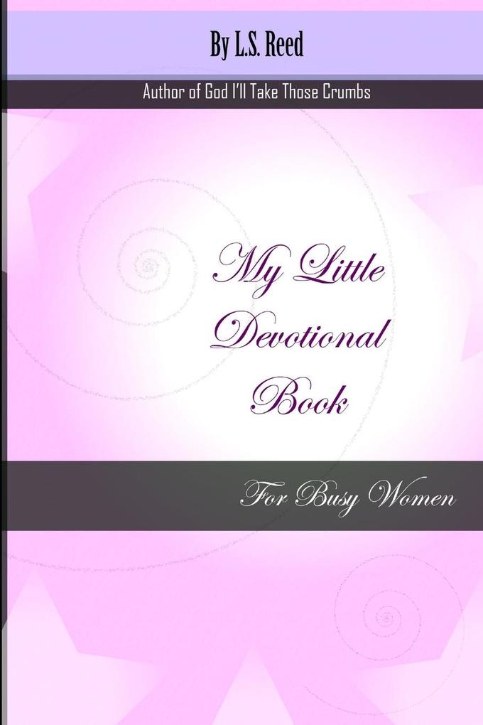 My Little Devotional Book for Busy Women