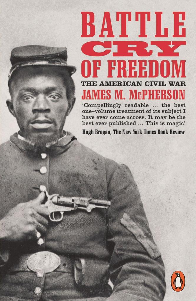 Penguin Books Ltd Battle Cry Of Freedom