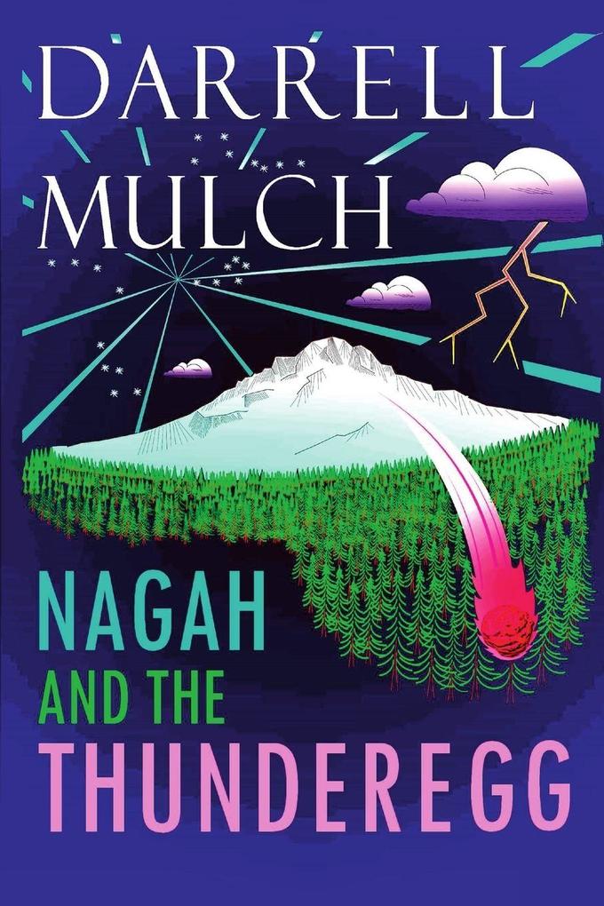 NAGAH AND THE THUNDEREGG