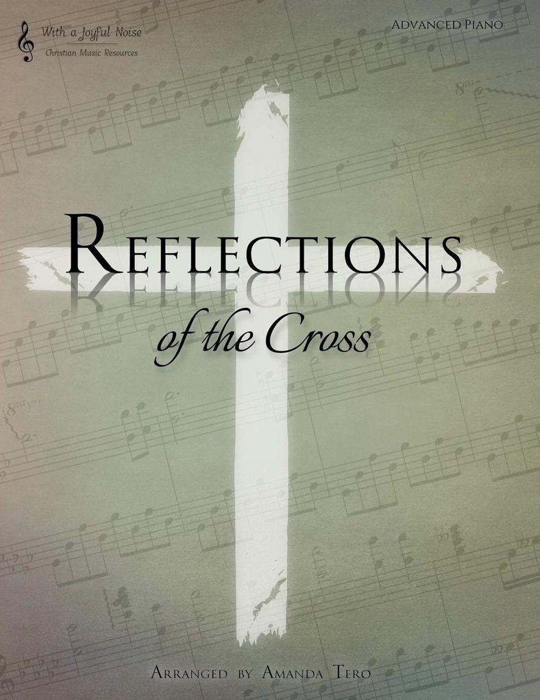 Reflections of the Cross