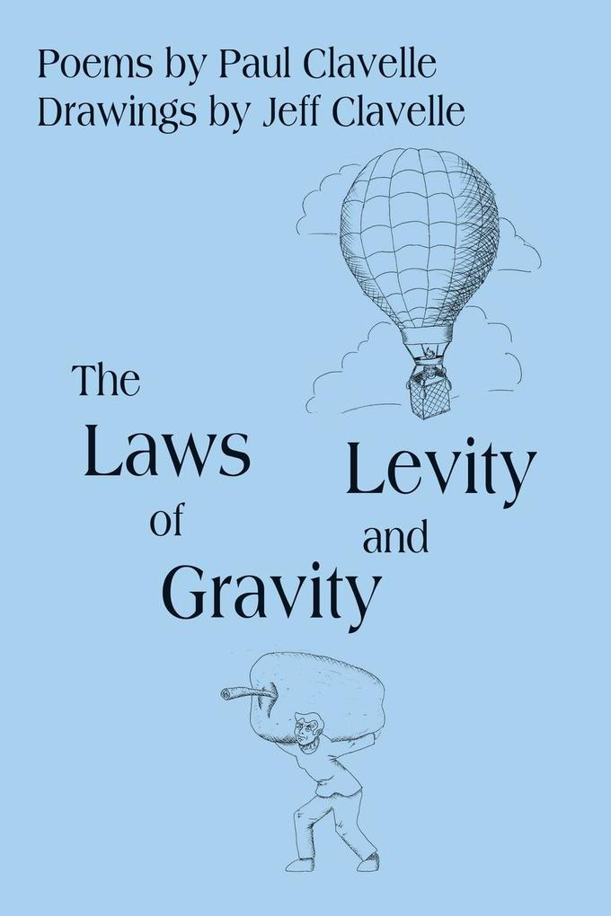 The Laws of Gravity and Levity