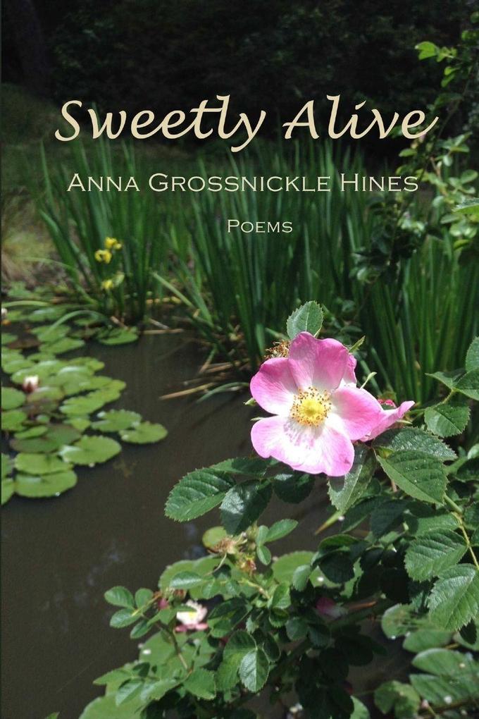 Sweetly Alive