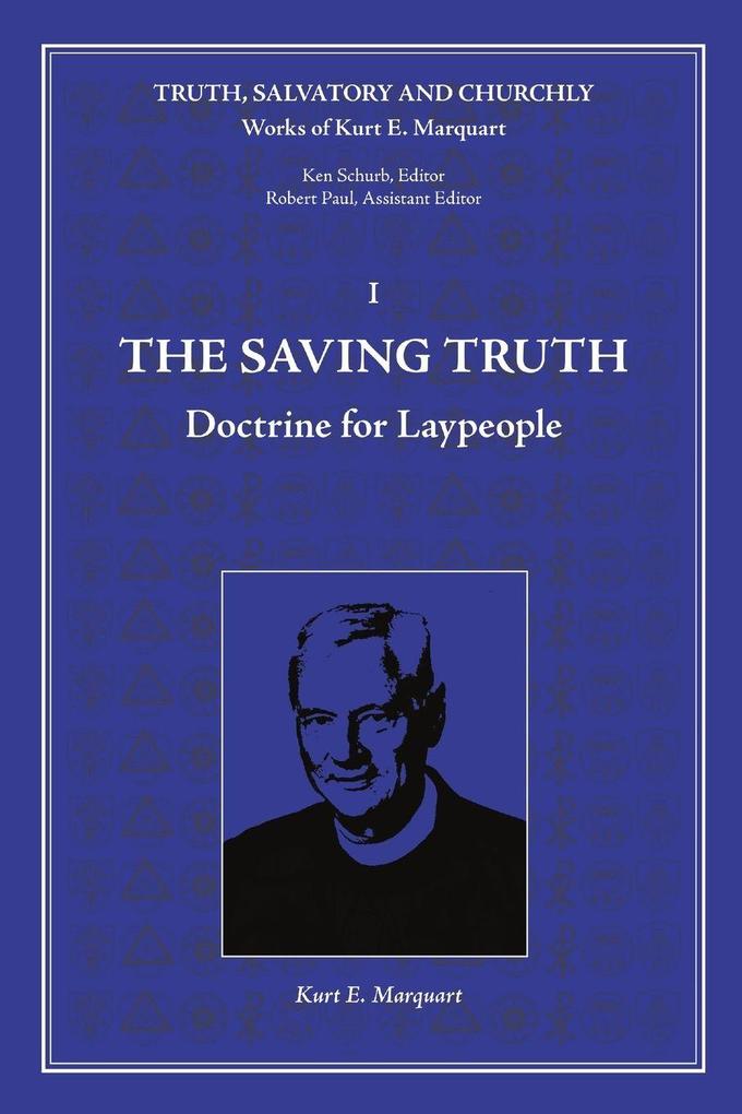 The Saving Truth