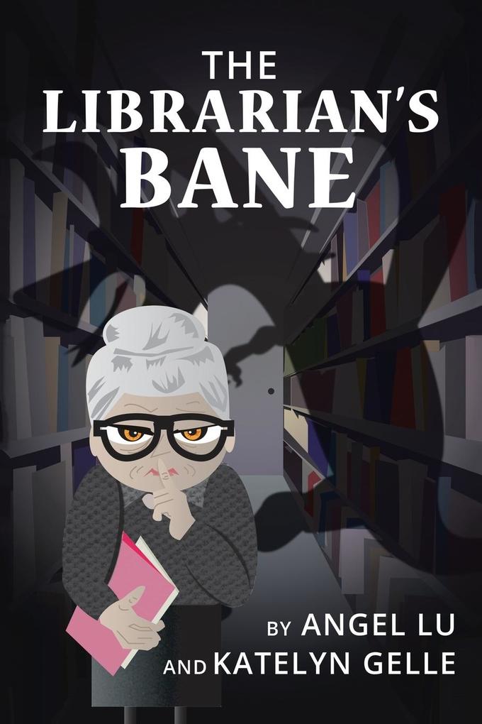 The Librarian‘s Bane