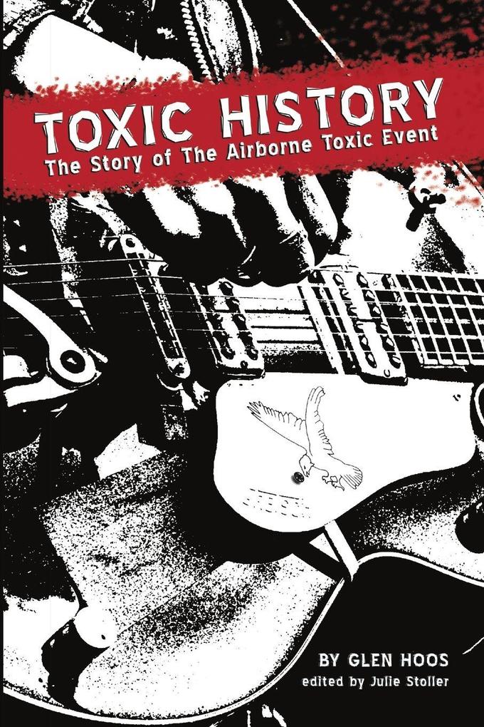Toxic History