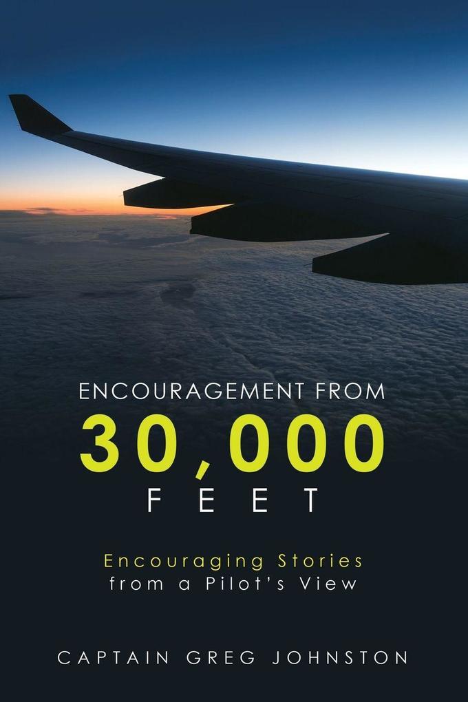 Encouragement from 30000 Feet