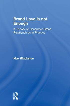 Brand Love Is Not Enough