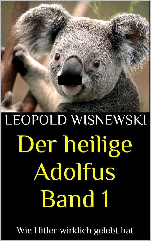 Der heilige Adolfus Band 1