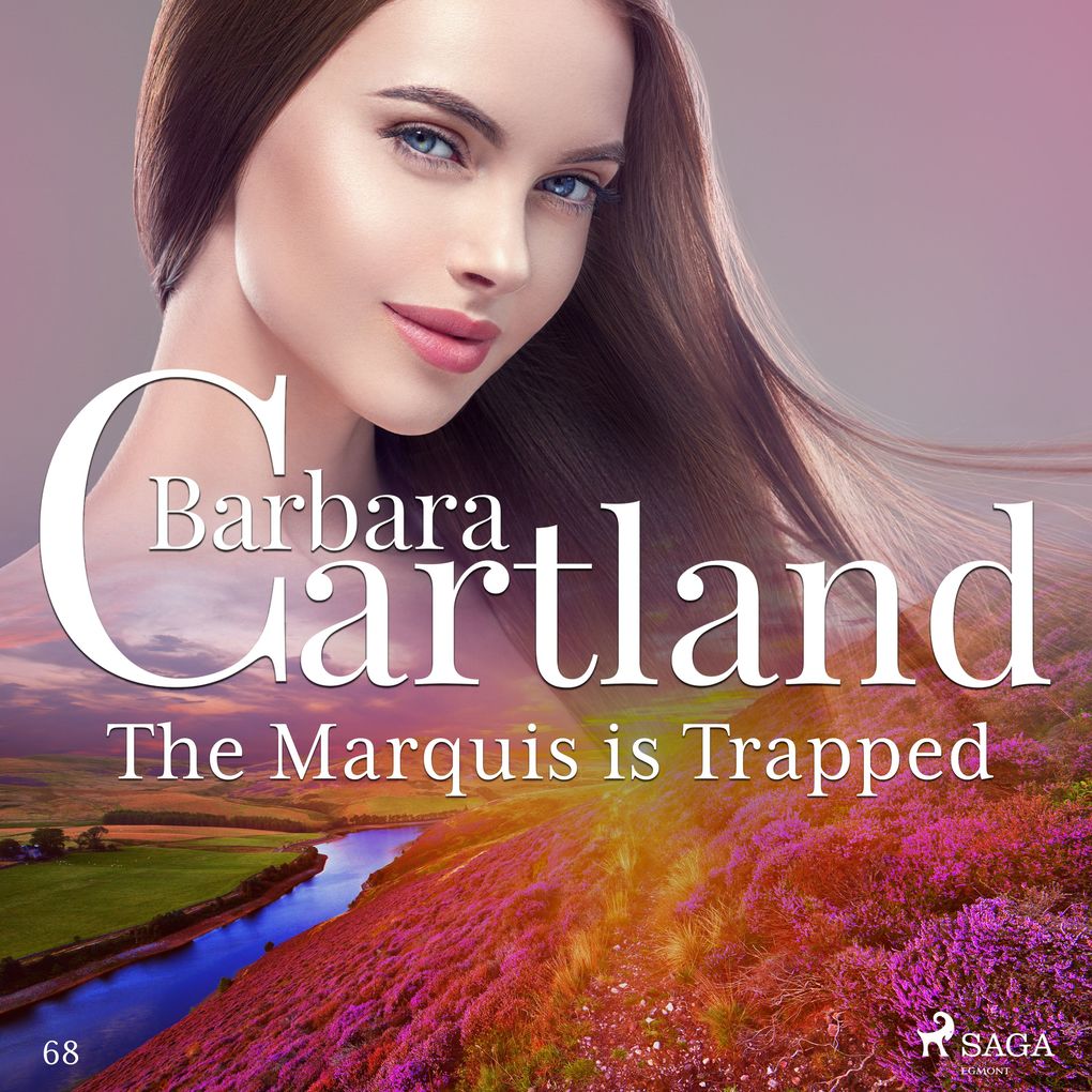 The Marquis is Trapped (Barbara Cartland‘s Pink Collection 68)
