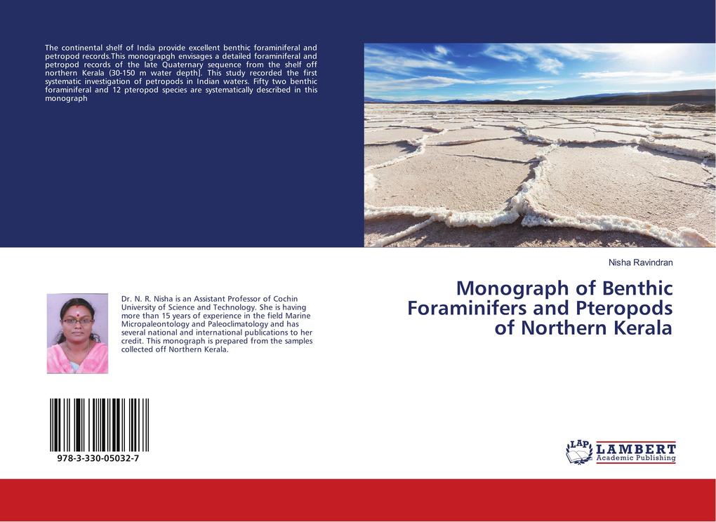 Monograph of Benthic Foraminifers and Pteropods of Northern Kerala