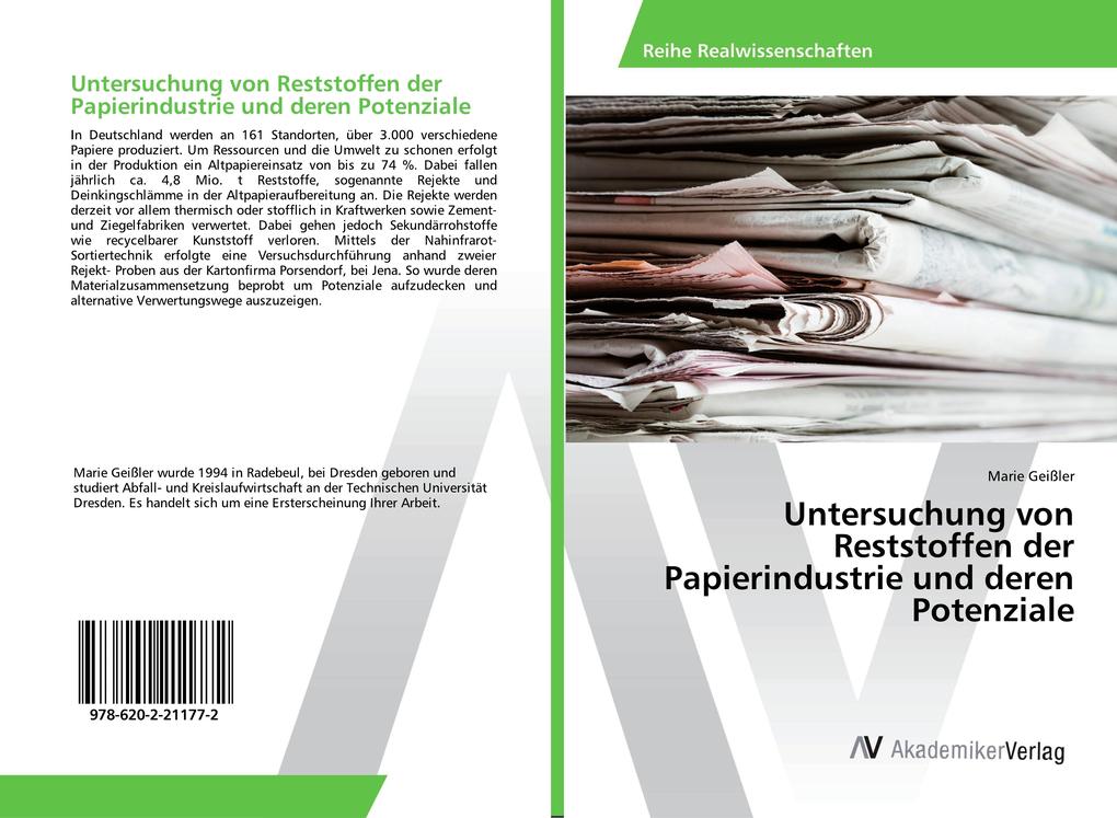 Untersuchung von Reststoffen der Papierindustrie und deren Potenziale