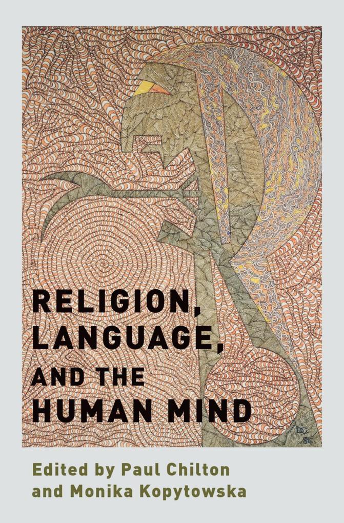 Religion Language and the Human Mind