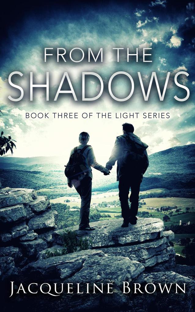 From the Shadows (The Light #3)