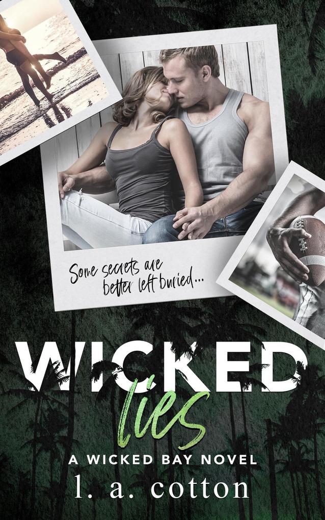 Wicked Lies (Wicked Bay #3)