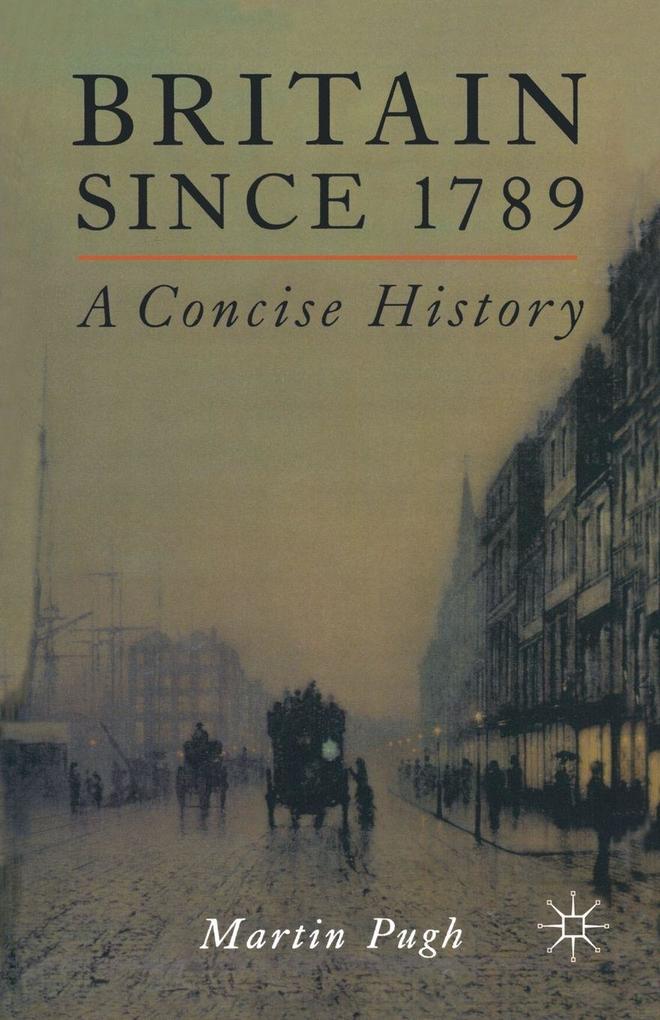 Britain Since 1789