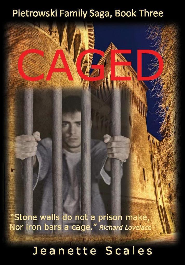 Caged (Pietrowski Family Saga #3)