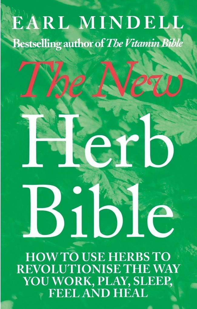 The New Herb Bible