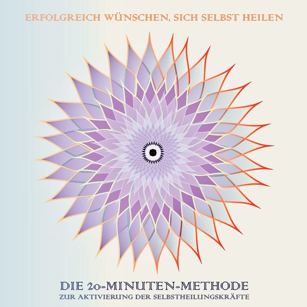 Erfolgreich wünschen sich selbst heilen