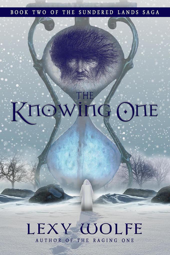 The Knowing One (The Sundered Lands Saga #2)