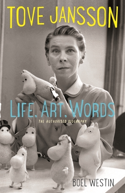 Tove Jansson Life Art Words