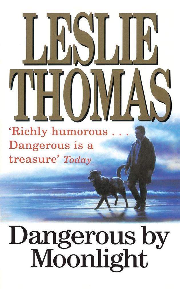 Dangerous By Moonlight