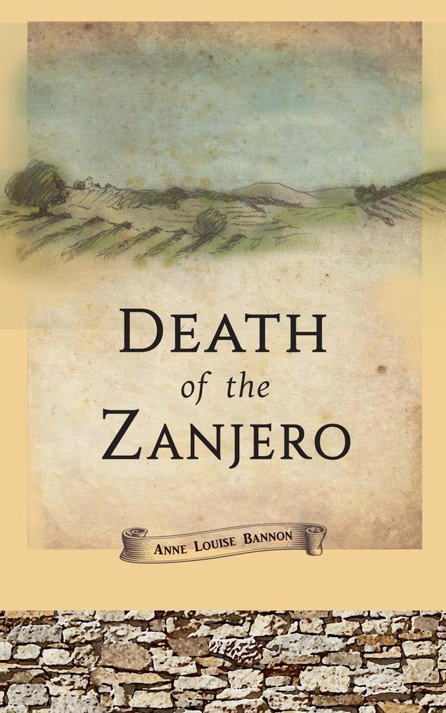 Death of the Zanjero (Old Los Angeles #1)