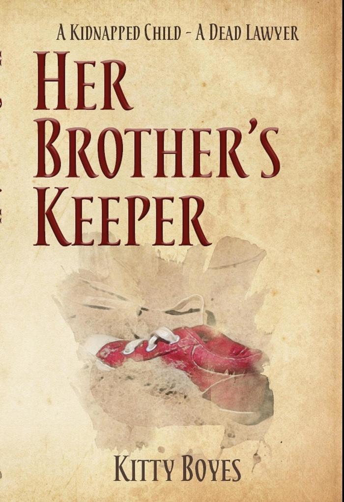 Her Brother‘s Keeper