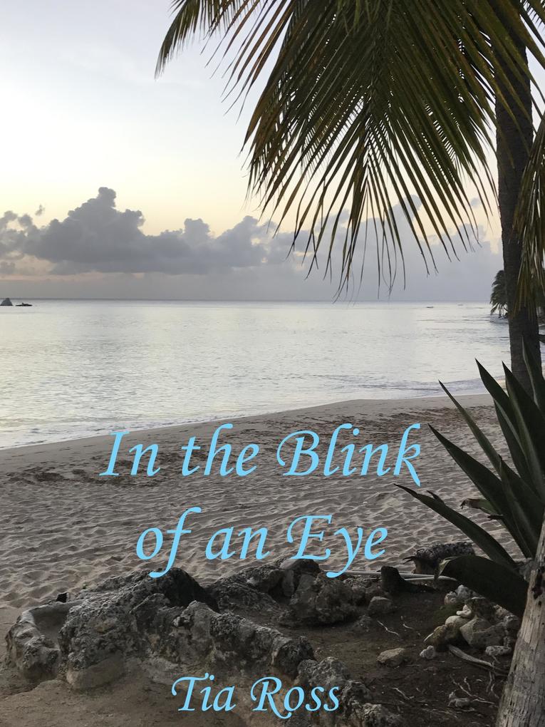 In the Blink of an Eye (The Mystic Realms #1)