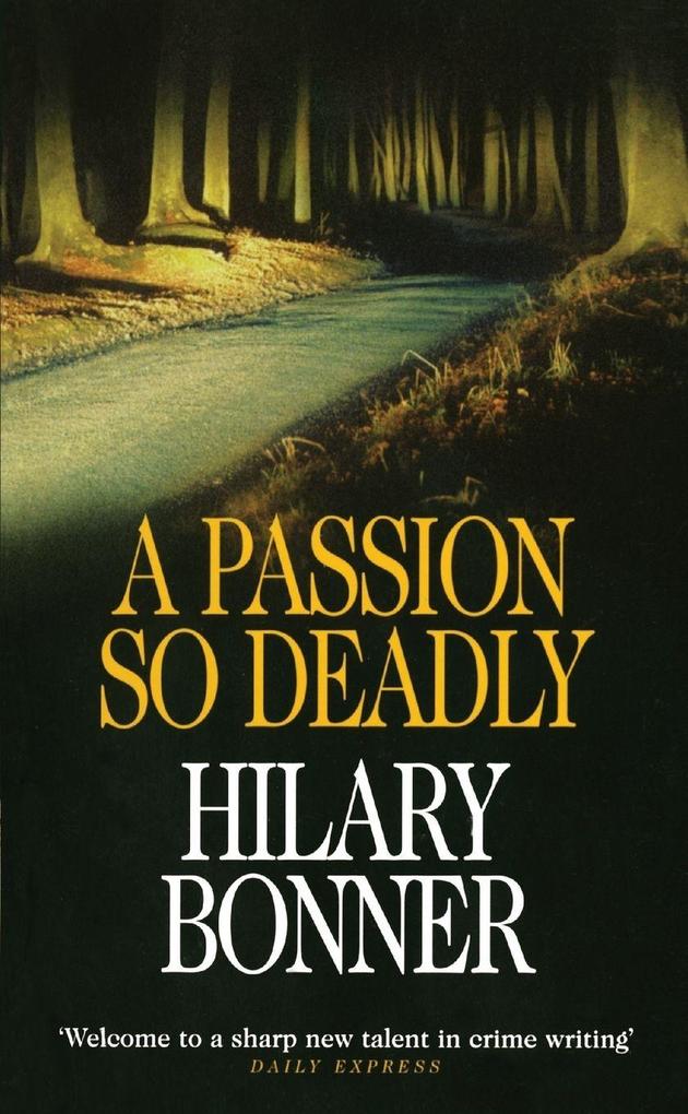 A Passion So Deadly