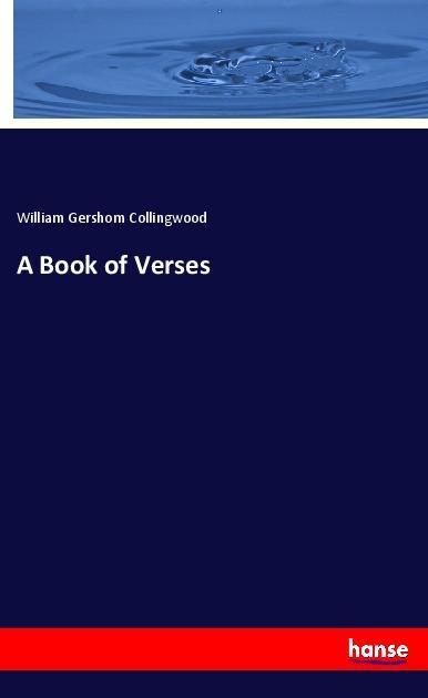 A Book of Verses - William Gershom Collingwood