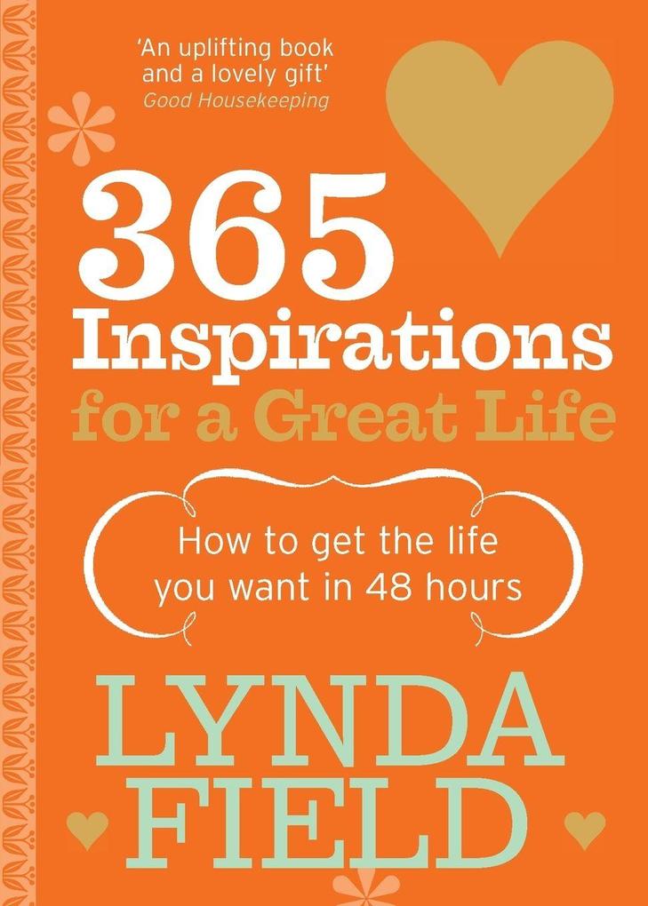 365 Inspirations For A Great Life