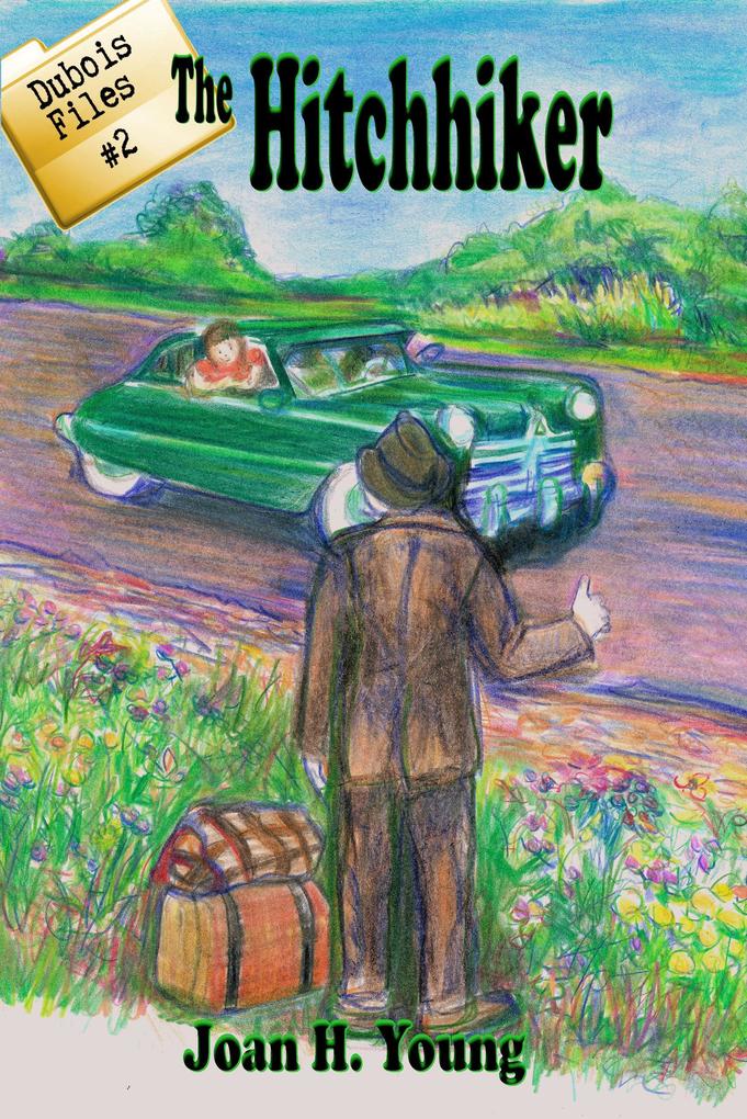 The Hitchhiker (Dubois Files #2)