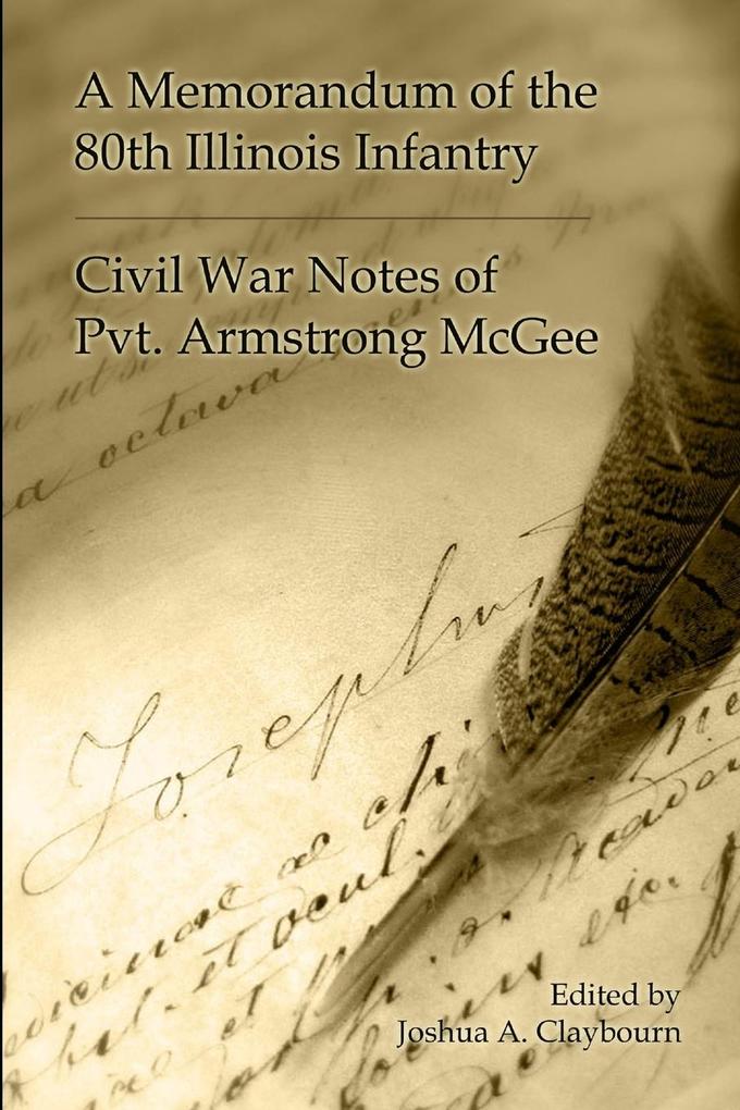A Memorandum of the 80th Illinois Infantry