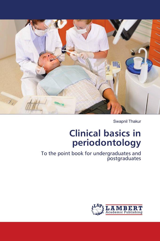 Clinical basics in periodontology