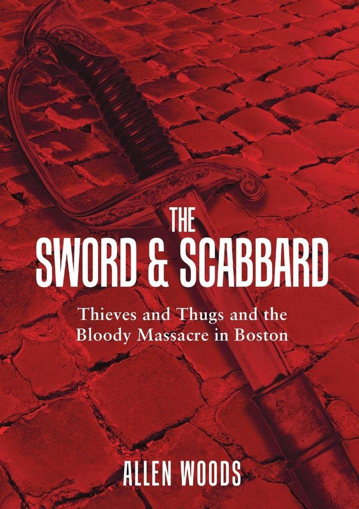 The Sword and Scabbard