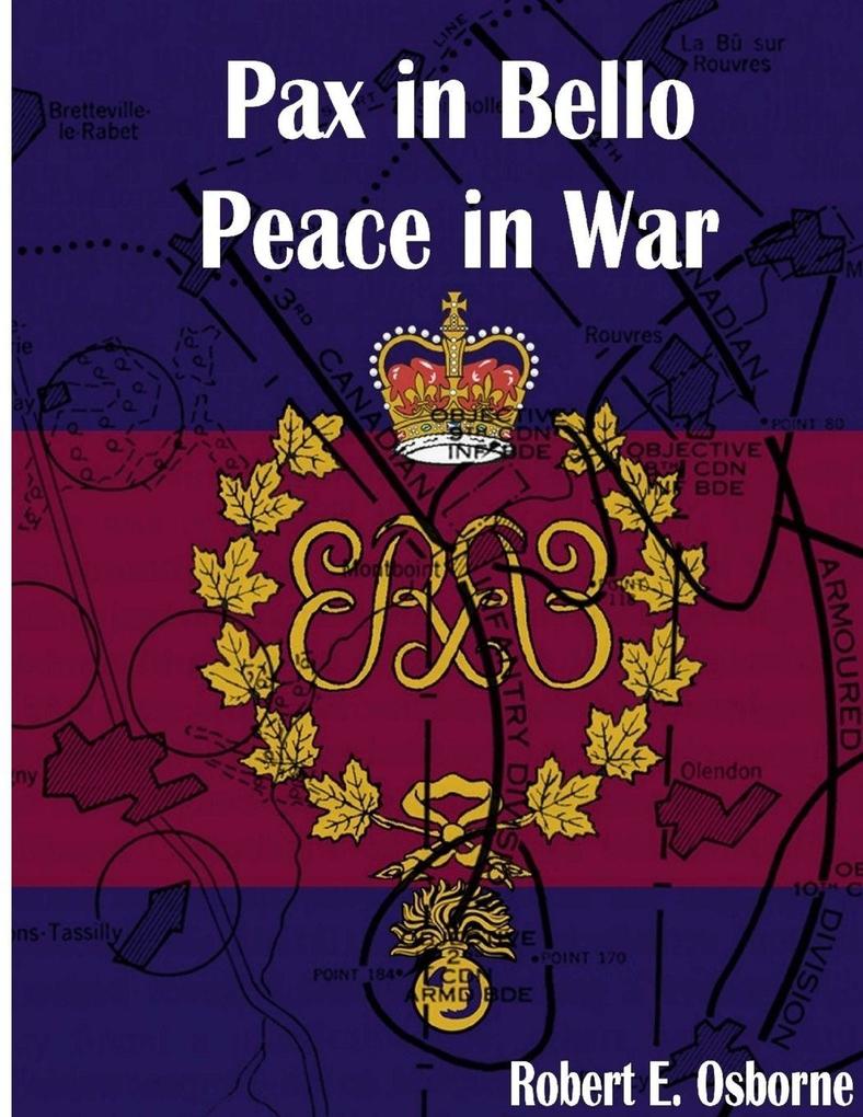 Pax in Bello / Peace in War