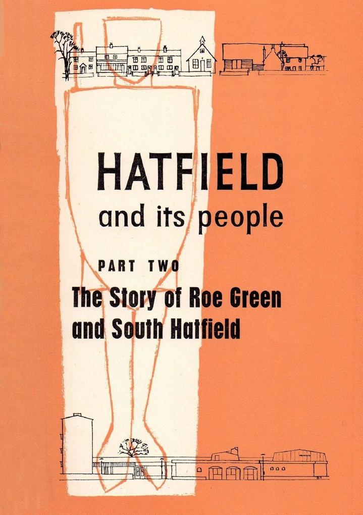 Hatfield and Its People