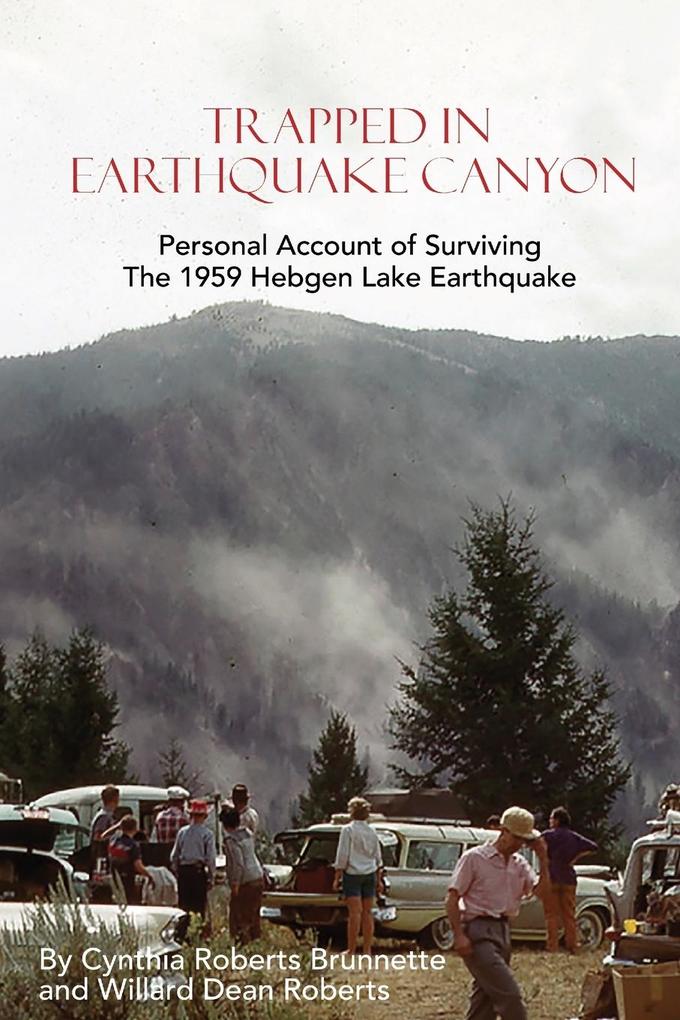 Trapped In Earthquake Canyon