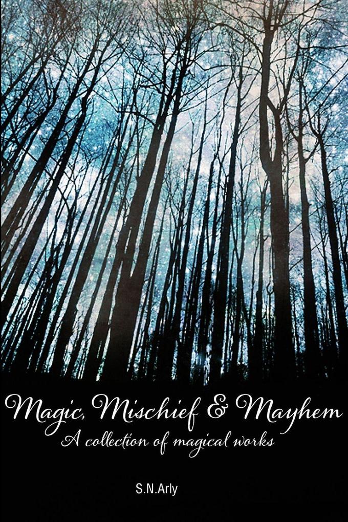 Magic Mischief & Mayhem