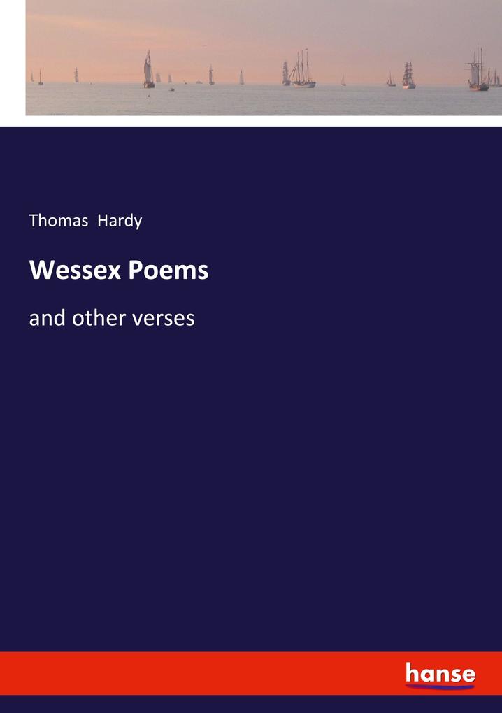Wessex Poems