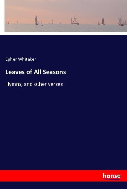Leaves of All Seasons