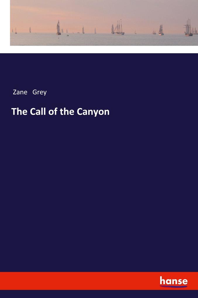 The Call of the Canyon