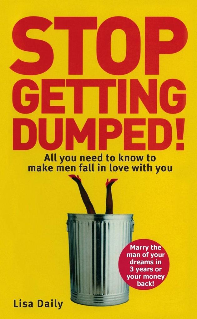 Stop Getting Dumped!