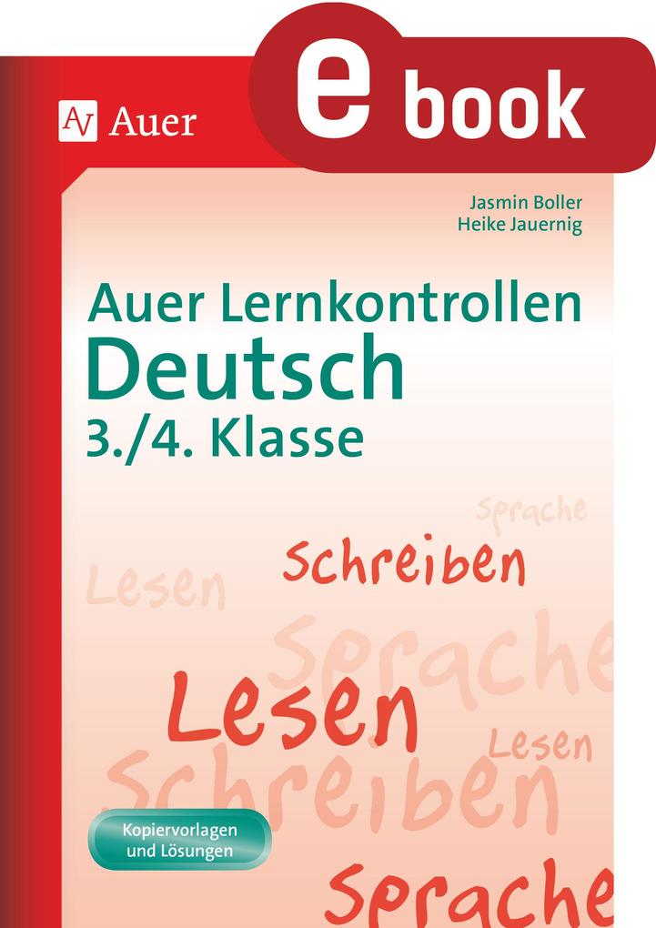Auer Lernkontrollen Deutsch 3.-4. Klasse - Boller/ Jauering