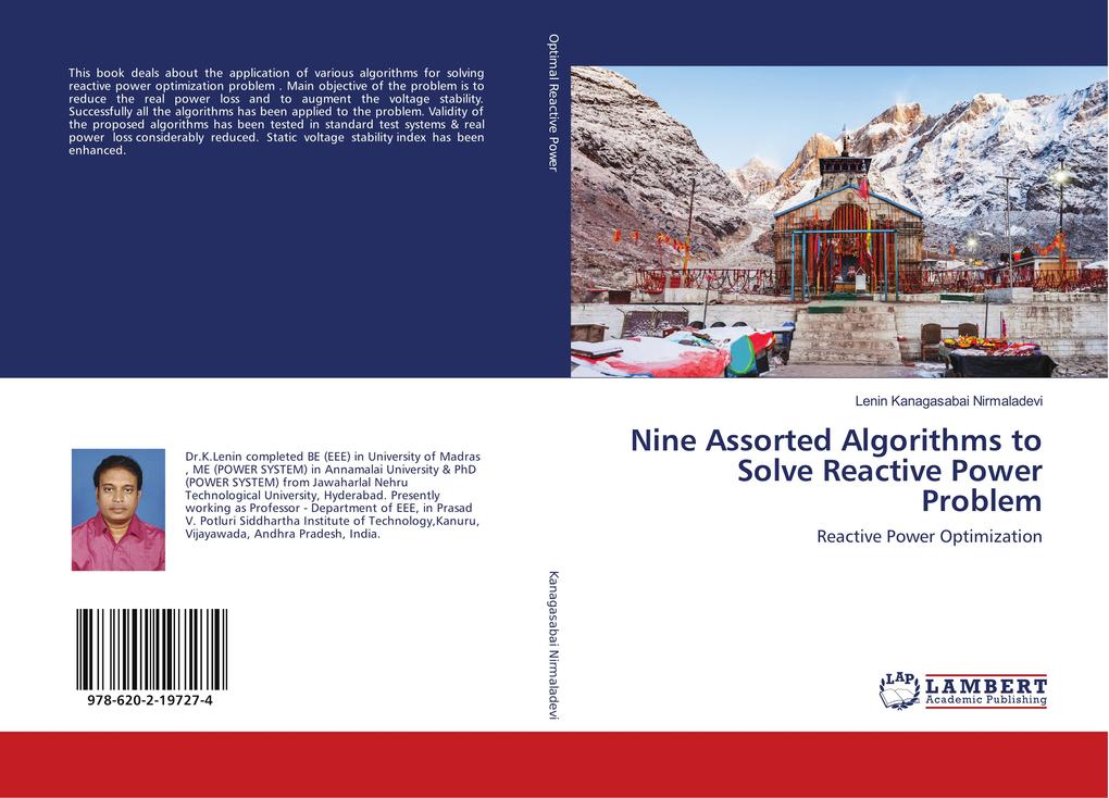 Nine Assorted Algorithms to Solve Reactive Power Problem