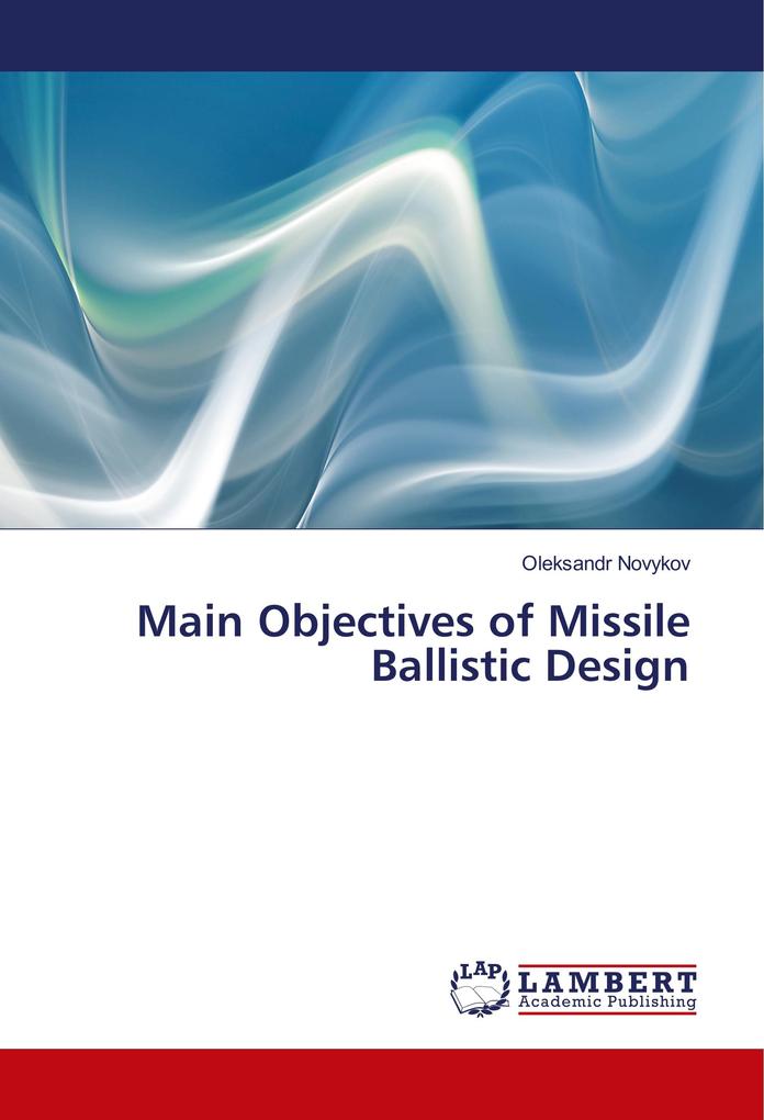 Main Objectives of Missile Ballistic 