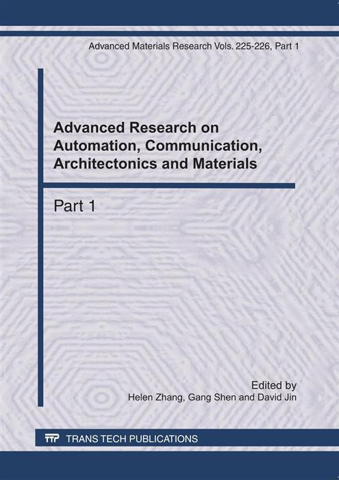 Advanced Research on Automation Communication Architectonics and Materials