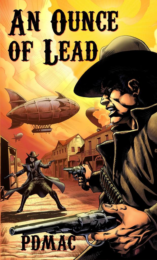 An Ounce of Lead (Tombstone Series #2)