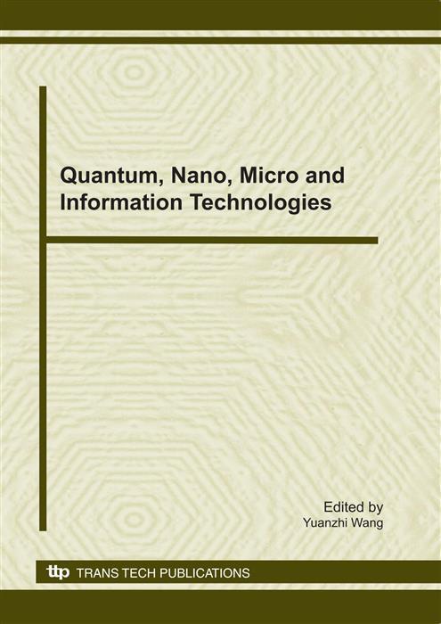 Quantum Nano Micro and Information Technologies