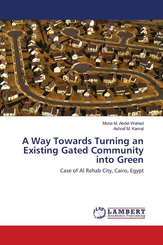 A Way Towards Turning an Existing Gated Community into Green